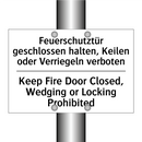Feuerschutztür geschlossen halten, /.../ - Keep Fire Door Closed, Wedging /.../