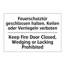 Feuerschutztür geschlossen halten, /.../ - Keep Fire Door Closed, Wedging /.../