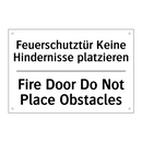 Feuerschutztür Keine Hindernisse /.../ - Fire Door Do Not Place Obstacles/.../