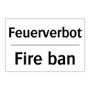 Feuerverbot - Fire ban