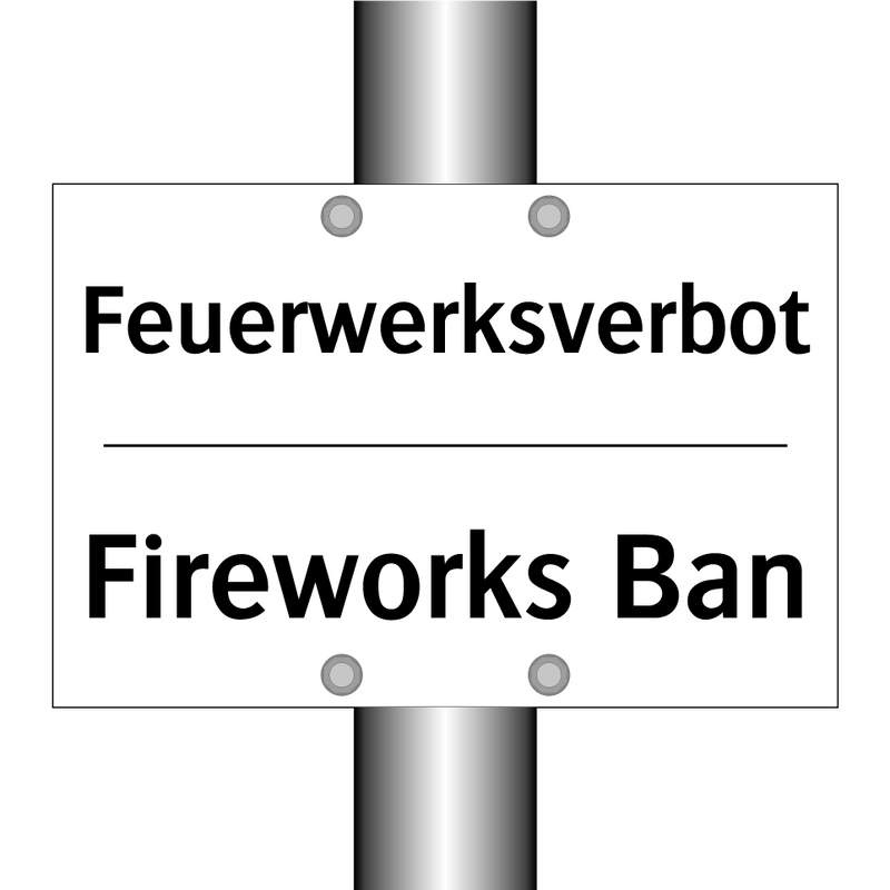 Feuerwerksverbot - Fireworks Ban