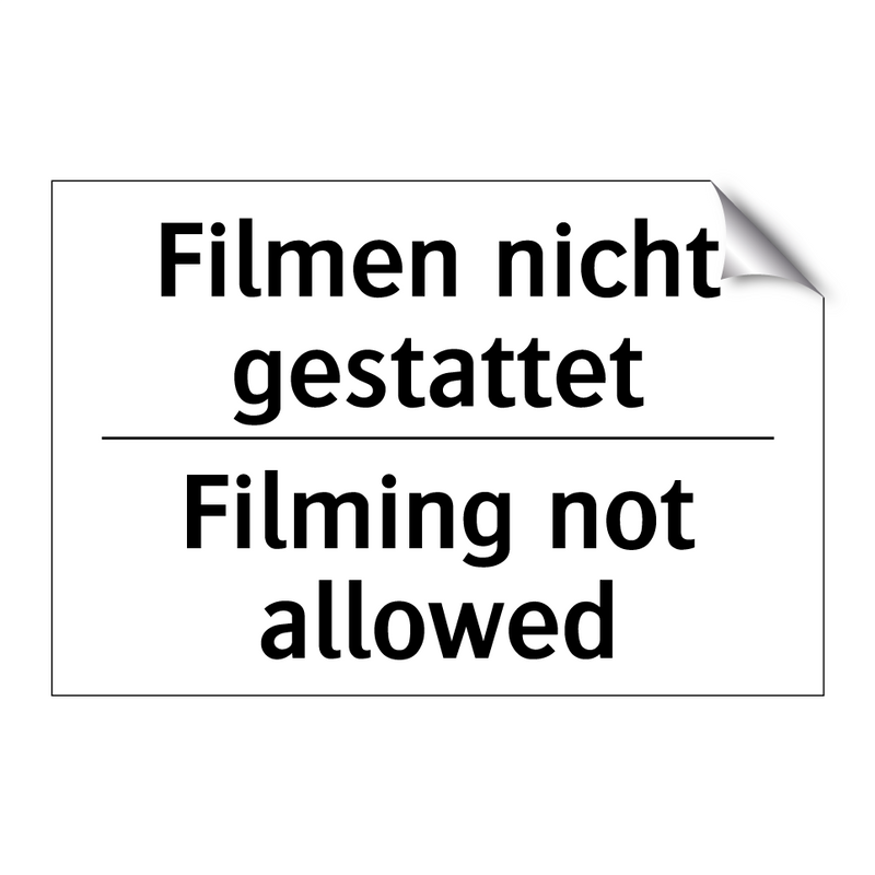 Filmen nicht gestattet - Filming not allowed