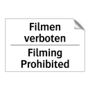 Filmen verboten - Filming Prohibited