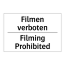Filmen verboten - Filming Prohibited