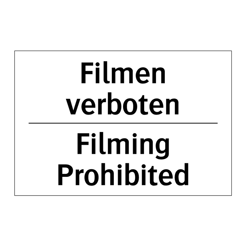 Filmen verboten - Filming Prohibited