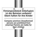 Firmengrundstück Unbefugten ist /.../ - Company premises Unauthorized /.../