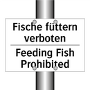 Fische füttern verboten - Feeding Fish Prohibited