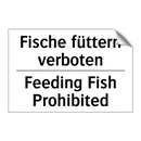 Fische füttern verboten - Feeding Fish Prohibited
