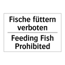 Fische füttern verboten - Feeding Fish Prohibited