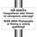 FKK-BEREICH Fotografieren oder /.../ - NUDE AREA Photography or filming /.../