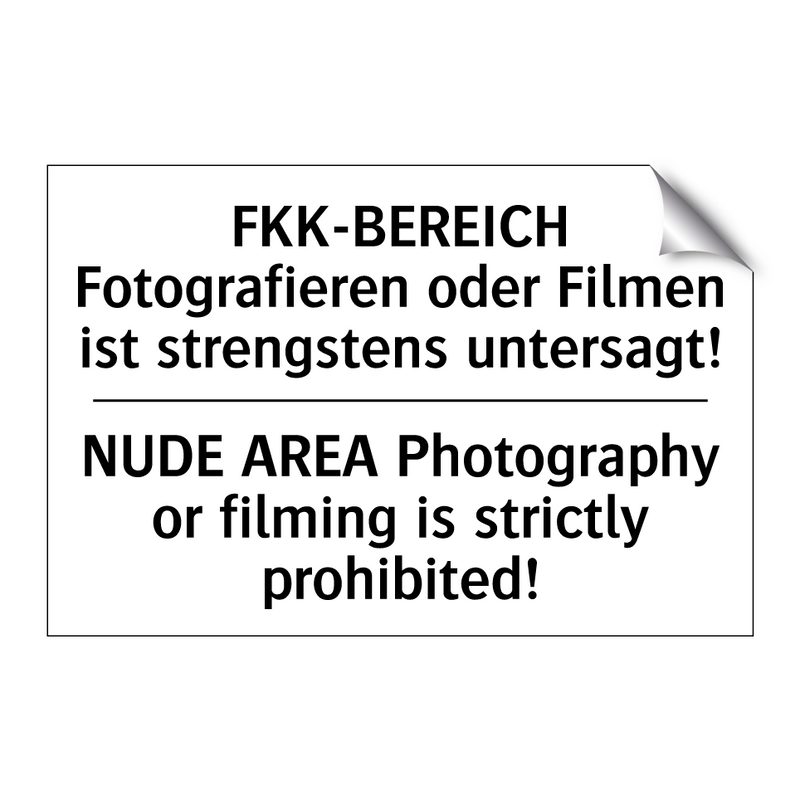 FKK-BEREICH Fotografieren oder /.../ - NUDE AREA Photography or filming /.../