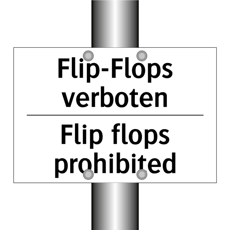 Flip-Flops verboten - Flip flops prohibited