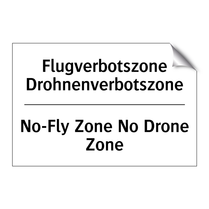 Flugverbotszone Drohnenverbotszone/.../ - No-Fly Zone No Drone Zone