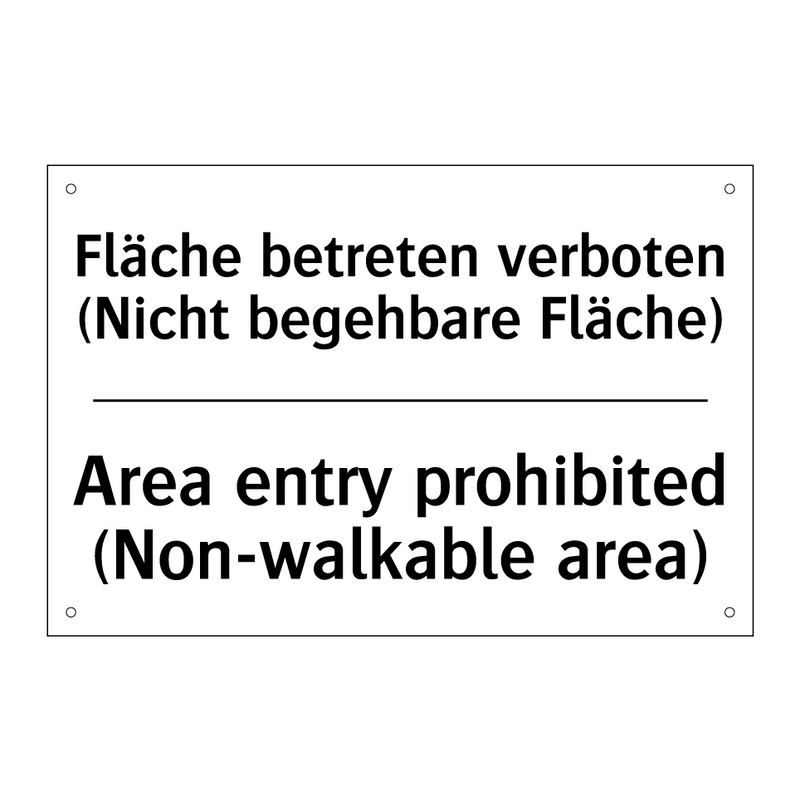Fläche betreten verboten (Nicht /.../ - Area entry prohibited (Non-walkable /.../