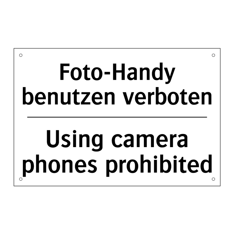 Foto-Handy benutzen verboten - Using camera phones prohibited