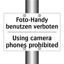 Foto-Handy benutzen verboten - Using camera phones prohibited
