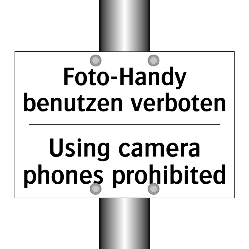 Foto-Handy benutzen verboten - Using camera phones prohibited