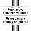 Fotohandys benutzen verboten - Using camera phones prohibited
