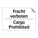 Fracht verboten - Cargo Prohibited