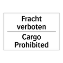 Fracht verboten - Cargo Prohibited