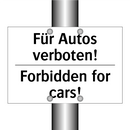 Für Autos verboten! - Forbidden for cars!