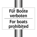 Für Boote verboten - For boats prohibited