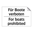 Für Boote verboten - For boats prohibited