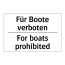 Für Boote verboten - For boats prohibited