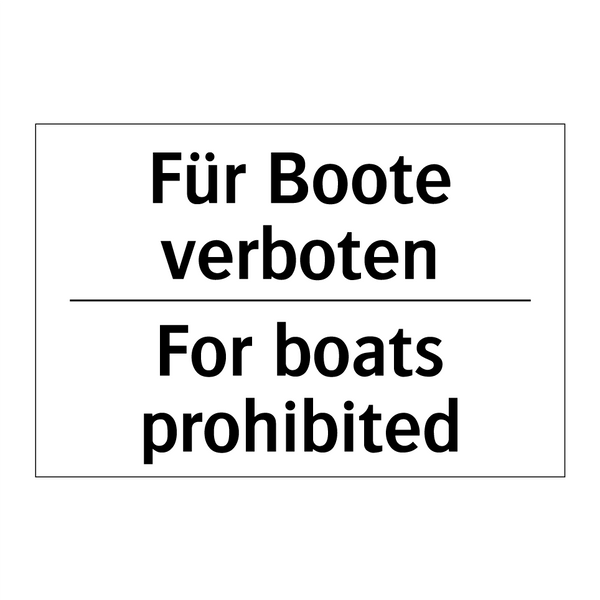 Für Boote verboten - For boats prohibited