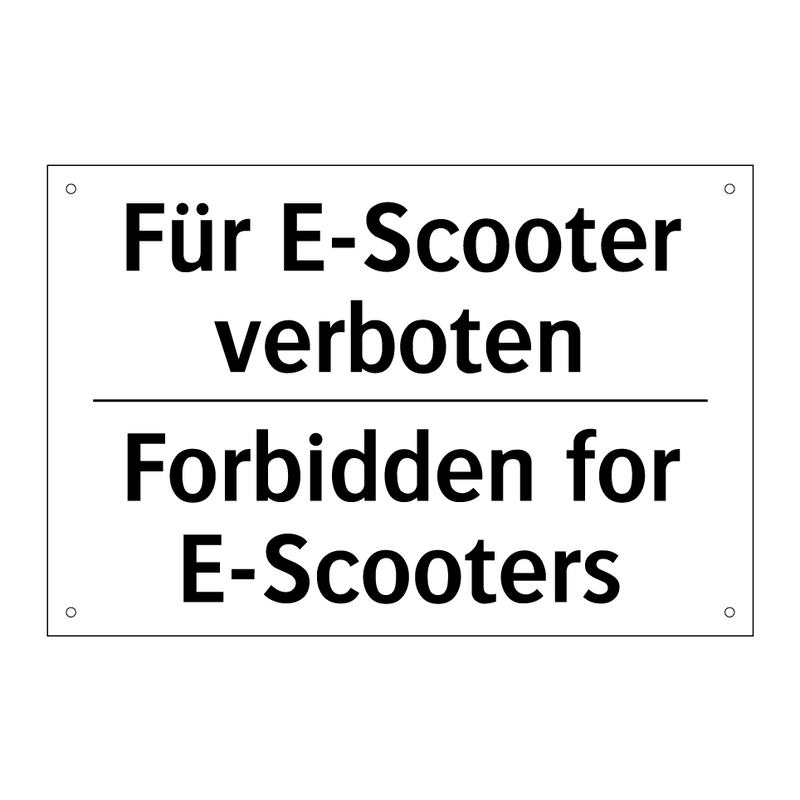 Für E-Scooter verboten - Forbidden for E-Scooters