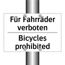 Für Fahrräder verboten - Bicycles prohibited
