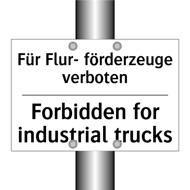 Für Flur- förderzeuge verboten - Forbidden for industrial trucks/.../