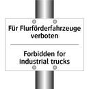 Für Flurförderfahrzeuge verboten/.../ - Forbidden for industrial trucks/.../