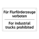 Für Flurförderzeuge verboten - For industrial trucks prohibited/.../