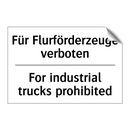 Für Flurförderzeuge verboten - For industrial trucks prohibited/.../