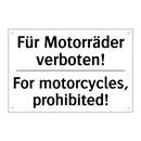 Für Motorräder verboten! - For motorcycles, prohibited!