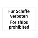 Für Schiffe verboten - For ships prohibited