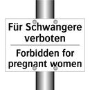 Für Schwangere verboten - Forbidden for pregnant women