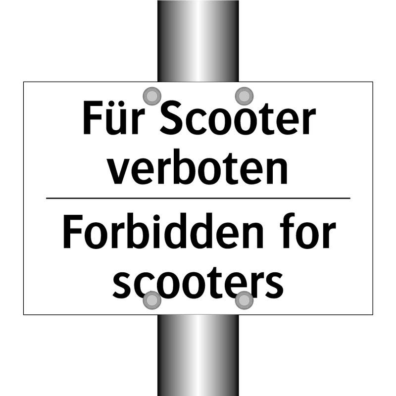 Für Scooter verboten - Forbidden for scooters