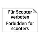 Für Scooter verboten - Forbidden for scooters