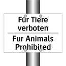 Für Tiere verboten - Fur Animals Prohibited
