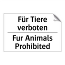 Für Tiere verboten - Fur Animals Prohibited