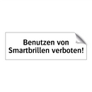 Benutzen von Smartbrillen verboten!