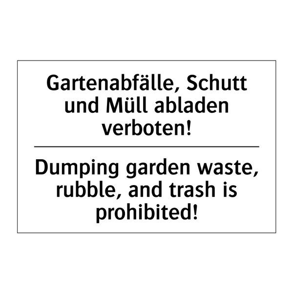 Gartenabfälle, Schutt und Müll /.../ - Dumping garden waste, rubble, /.../