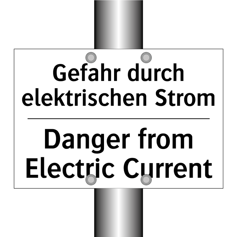 Gefahr durch elektrischen Strom/.../ - Danger from Electric Current