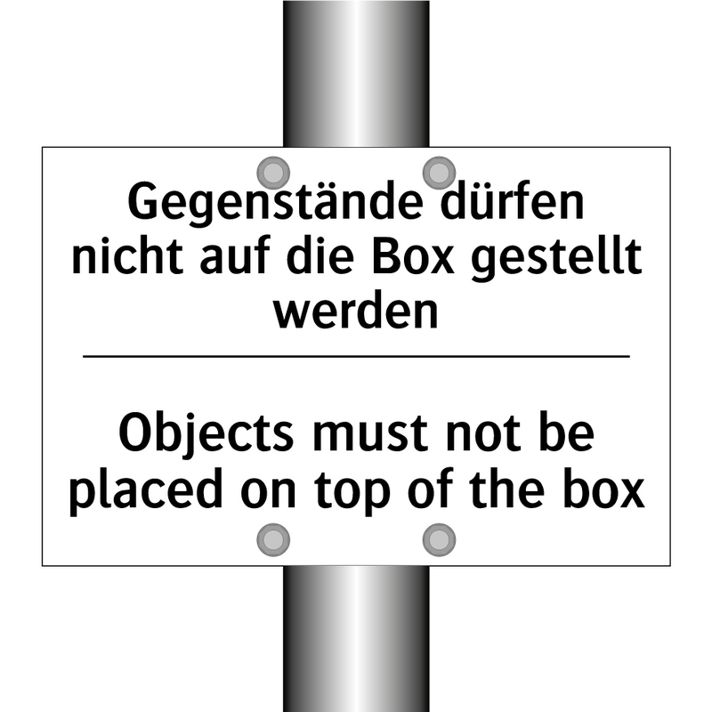 Gegenstände dürfen nicht auf die /.../ - Objects must not be placed on /.../