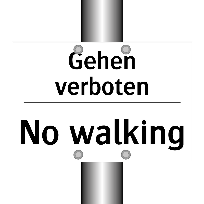 Gehen verboten - No walking
