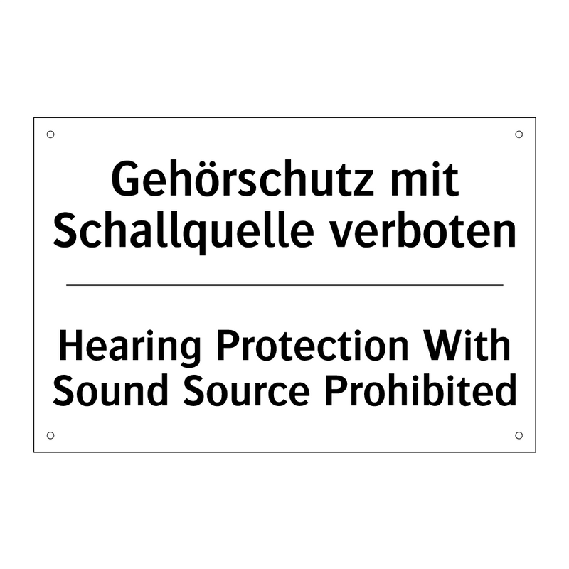 Gehörschutz mit Schallquelle verboten/.../ - Hearing Protection With Sound /.../