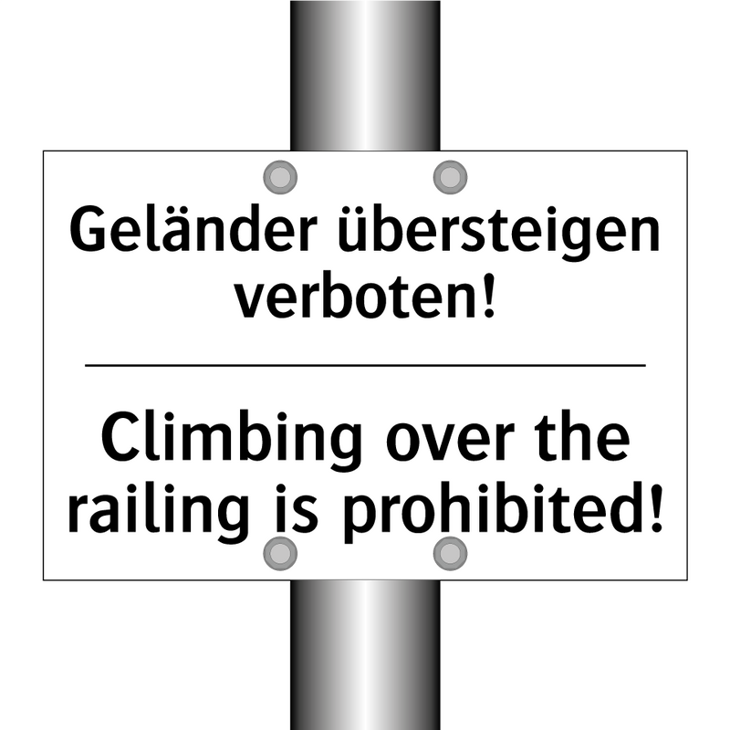 Geländer übersteigen verboten! - Climbing over the railing is prohibited!/.../