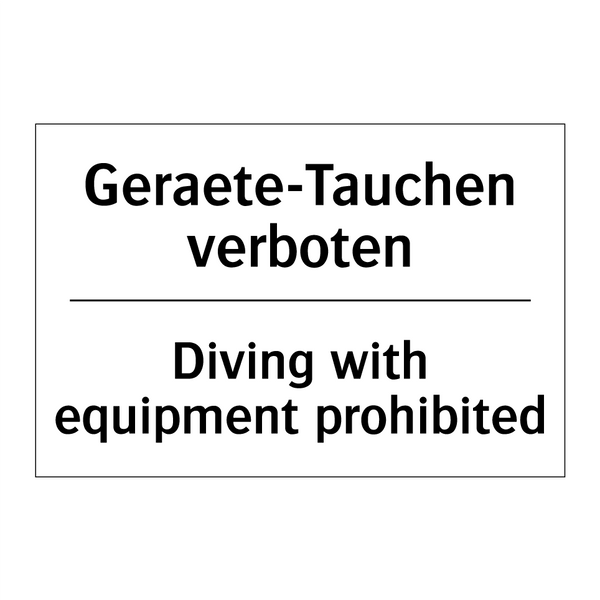 Geraete-Tauchen verboten - Diving with equipment prohibited/.../